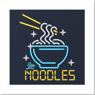 Live Noodles Posters and Art